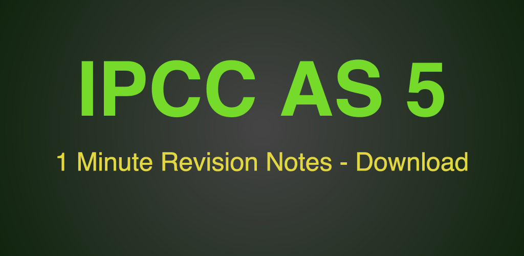 IPCC AS 5- revision notes download